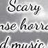 Scary Suspense Horror Piano And Music Box