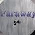 Gala Faraway Remix Video