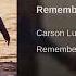 Carson Lueders Remember Summertime Audio