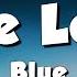 Blue One Love Lyrics