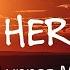 Her By Lynnea M Lyrics