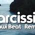 Dj Slow Remix Rawi Beat Narcissist Slow Remix