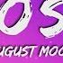 August Moon Closer Lyrics