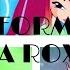 Transformações Da Roxy Magic Winx Enchantix Believix Harmonix Sirenix Buttleflix