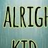 You Ll Be Alright Kid Sped Up Lyric Video AlexWarren