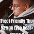 Free Friendly Thug 52 Ngg Type Beat Ammo 2 Friendlythug52typebeat Westcoast Freebeat Ammo