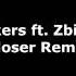 The Chainsmokers Ft Zbigniew Stonoga Closer Remix