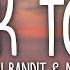 Clean Bandit And Mabel Tick Tock Lyrics Feat 24kGoldn