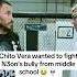 Chito Vera Wanted To Fight N3on S Bully From Middle School