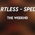 Heartless The Weeknd Sped Up