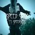 Эти песни Speed Up ищут все песни Speedup песня Speed Up Music