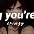 Tag You Re It Melanie Martinez Sped Up Tiktok Version