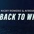 Nicky Romero Afrojack Back To Where We Started