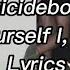 Uicideboy Kill Yourself I II III IV Lyrics