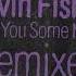 Cevin Fisher Love You Some More Harry Romero Extended Remix