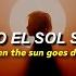 KSHMR Sun Goes Down Sub Español Lyrics