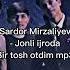 Sardor Mirzaliyev Bir Tosh Otdim Mp3