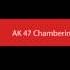 AK 47 Chambering SOUND Effect