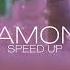 Diamond SPEED UP