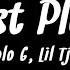 Polo G Lil Tjay First Place Lyrics