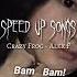 Speed Up Song Crazy Frog Alex F