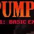 Wicked Pump Basic Execution Part 1