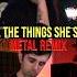 TATU All The Things She Said Modern Metal Remix Modernmetal Metalcore Mixing Mastering