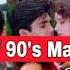 Best Of 90s Mashup Jukebox Super Hit Old Songs Bollywood Evergreen Song