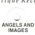 Angels And Images Hold Me Tight