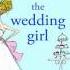 The Wedding Girl By Madeleine Wickham Audiobook Excerpt