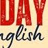 English Podcast For Learning English A Day In My Life Let S Practice Listening Together
