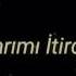 Arzularımı Itirdim