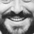 Luciano Pavarotti Dolente Immagine Di Fille Mia V Bellini