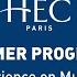 HEC Paris Summer Programs A Rich Experience On Multiple Levels