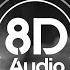 Passenger Let Her Go 8D Audio
