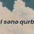Nəzakət Teymurova Qal Sənə Qurban Prod By Flawmagxic