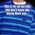 Kids Now Don T Know Who Marky Mark Was Markymark 90s Markwahlberg 90ssongs Inkedupchick99