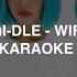 G I DLE 여자 Wife KARAOKE With Easy Lyrics