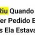 Minha Namorada Riu Quando Terminei Com Ela Depois De Eu Ter Pedido Ela Em Casamento Alguns Dias