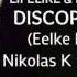 Lifelike Kris Menace Discopolis 2 0 Eelke Kleijn Vs Nikolas K Vocal Edit