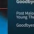 Post Malone Goodbyes Audio Ft Young Thug