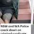 NSW And WA Police Bust Major Cross Border Crime Syndicate