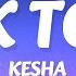 Kesha TiK ToK New Version Lyrics