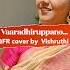 Vaaradhiruppano Qfr Shorts By Vishruthi Retroreels Immortalsong