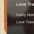 Love Travels Kathy Mattea