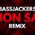 Pharoahe Monch Simon Says Bassjackers Remix