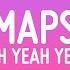 Yeah Yeah Yeahs Maps Lyrics