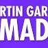 Martin Garrix Lauv MAD Lyrics 432Hz