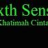 6ixth Sense Khatimah Cinta