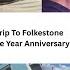 Our First Trip To Folkestone Our Anniversary Biddle